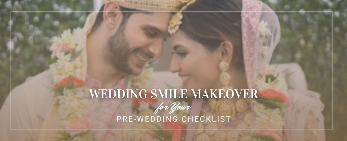 Wedding Smile Makeover