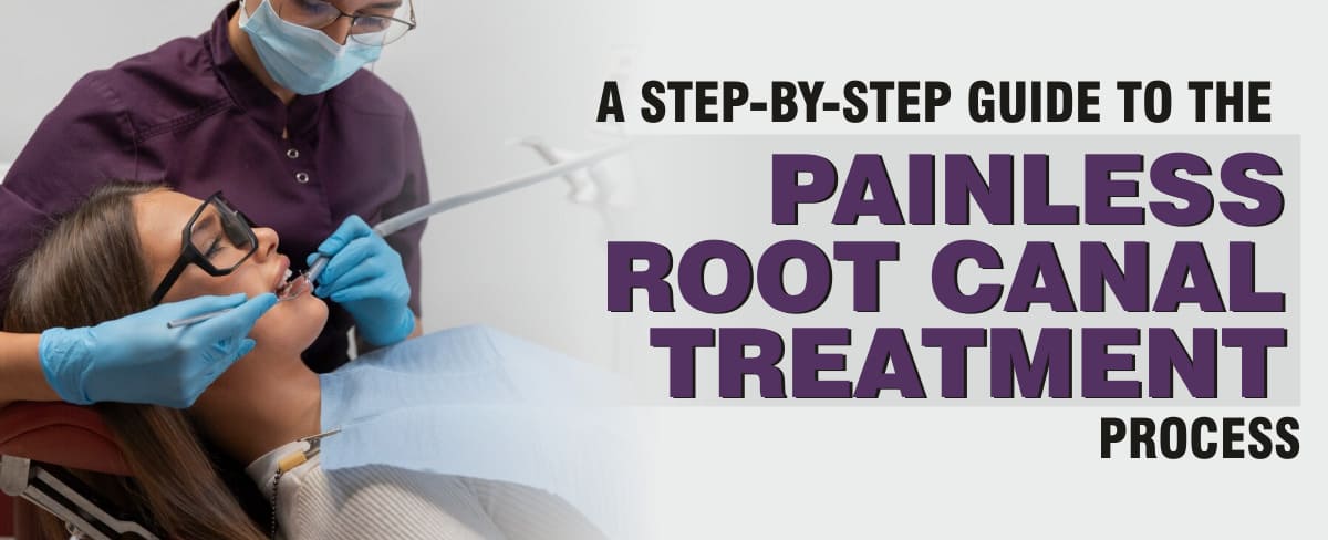 Root Canal Treatment Process