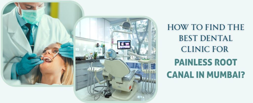 How to find the best dental clinic in mumbai